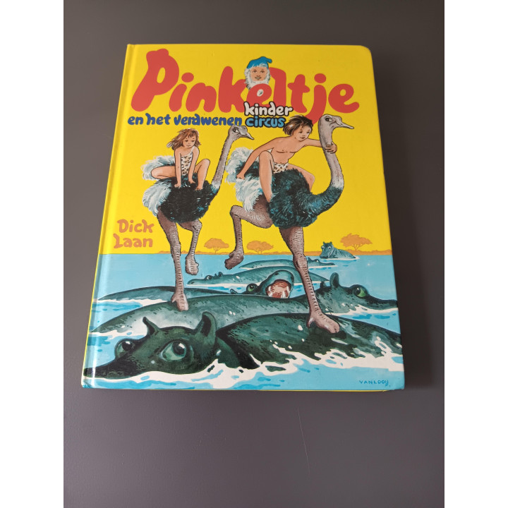 Pinkeltje en het verdwenen kindercircus - Dick Laan (6e druk, 1977)